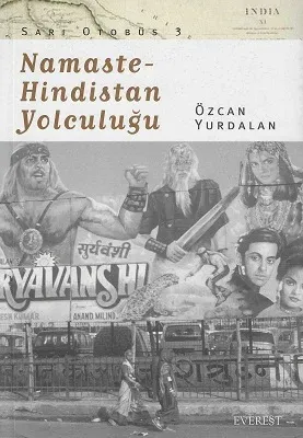 Namaste - Hindistan Yolculuğu