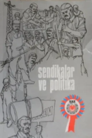Sendikalar ve Politika