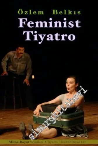 Feminist Tiyatro -         2008