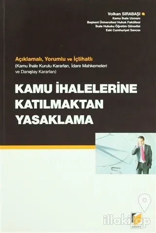 Kamu İhalelerine Katılmaktan Yasaklama