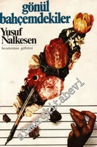 Gönül Bahçemdekiler -        1979