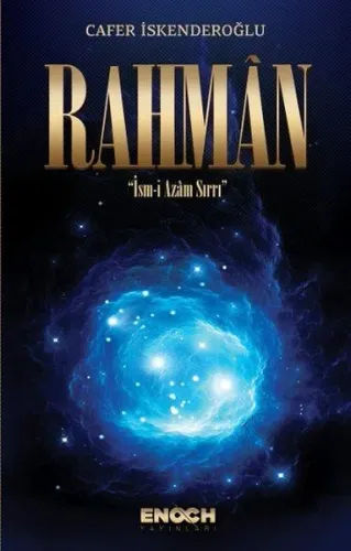 Rahman; İsm-i Azam Sırrı