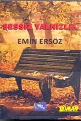 Sessiz Yalnızlık