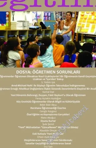 Alternatif Eğitim Dergisi -  Dosya: Öğretmen Sorunları - Sayı: 5      Güz