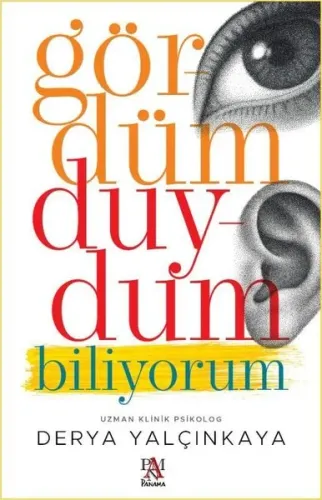Gördüm Duydum Biliyorum