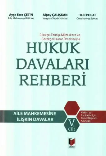 Hukuk Davaları Rehberi ( 5. Cilt)
