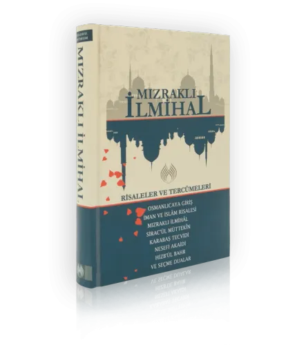 Mızraklı İlmihal Risaleler ve Tercümeleri
