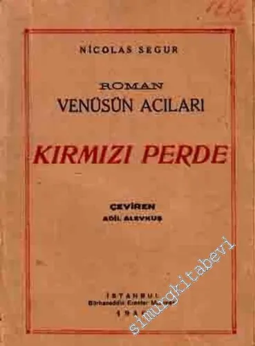 Kırmızı Perde: Venüsün Acıları  -