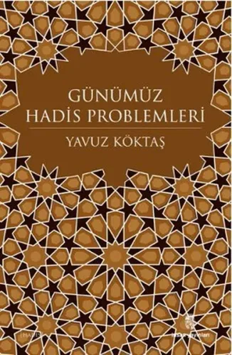 Günümüz Hadis Problemleri