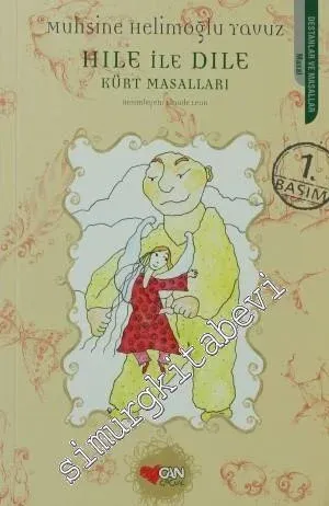 Hıle ile Dıle - Kürt Masalları -