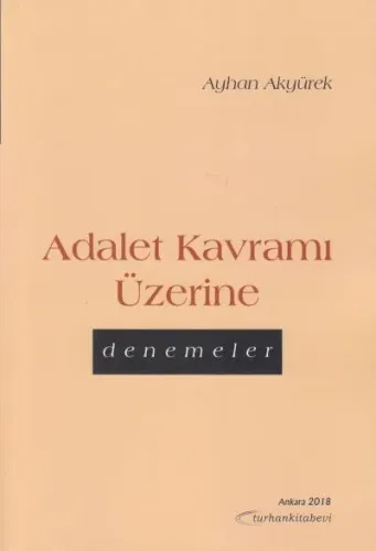 Adalet Kavramı Üzerine