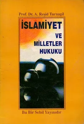 İslamiyet ve Milletler Hukuku
