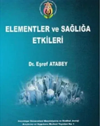Elementler ve Sağlığa Etkileri