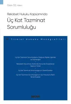 Üç Kat Tazminat Sorumluluğu