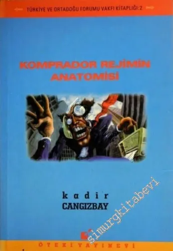 Komprador Rejimin Anatomisi -        1996