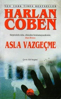 Asla Vazgeçme