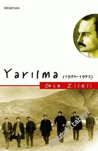 Yarılma 1954 - 1972 -        2008