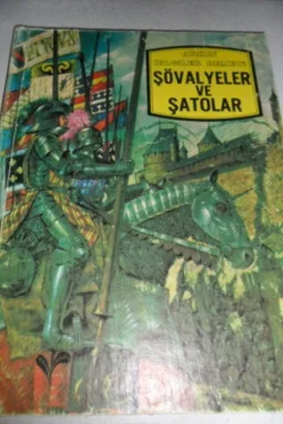 Şövalyeler ve Şatolar