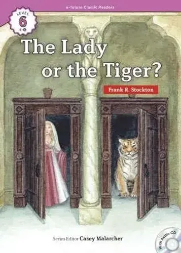 The Lady, or the Tiger? +CD (eCR Level 6)