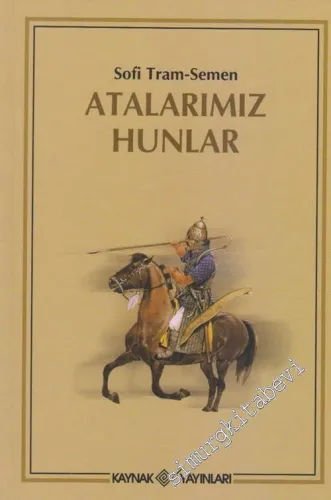 Atalarımız Hunlar -