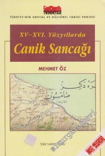 Canik Sancağı: 15. - 16. Yüzyıllarda -
