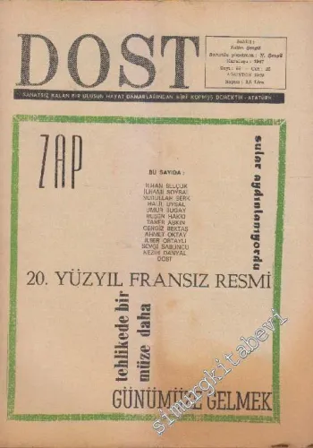 Dost Fikir ve Sanat Dergisi - Sayı: 58  22    Ağustos 1969