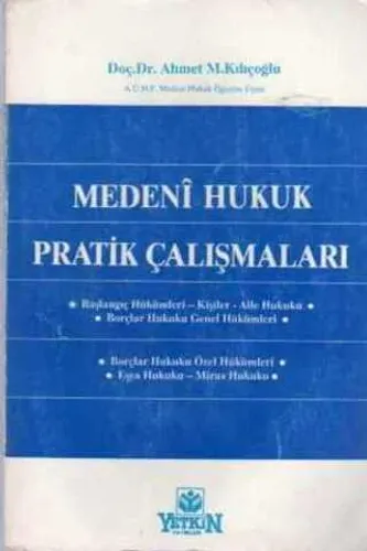 Medeni Hukuk Pratik Çalışmaları