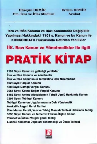 İik. Bazı Kanun ve Yönetmelikler İle İlgili Pratik Kitap