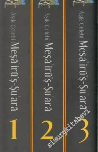 Meşâ'irü'ş - Şu'arâ; İnceleme - Metin 3 Cilt TAKIM -
