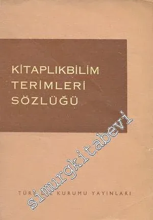 Kitaplıkbilim Terimleri Sözlüğü -        1974