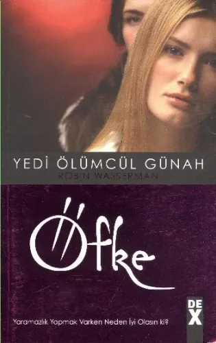 Yedi Ölümcül Günah-4: Öfke