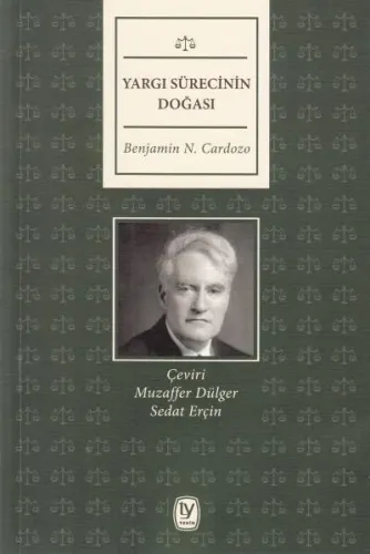 Yargı Sürecinin Doğası