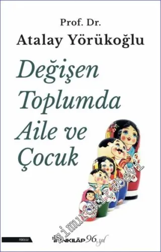 Değişen Toplumda Aile ve Çocuk -         2023