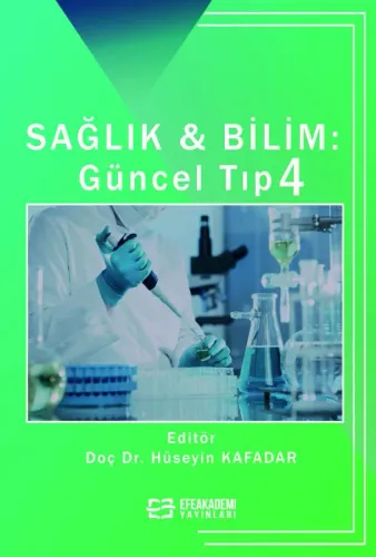 SAĞLIK & BİLİM: Güncel Tıp-4