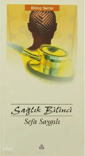 Sağlık Bilinci