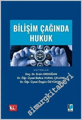 Bilişim Çağında Hukuk -