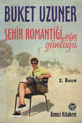 Şehir romantiğinin günlüğü