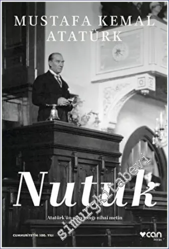 Nutuk - Atatürk'ün Onayladığı Nihai Metin -         2023
