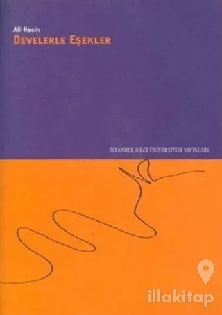 Develerle Eşekler