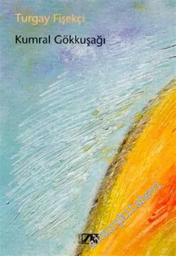 Kumral Gökkuşağı -        2002