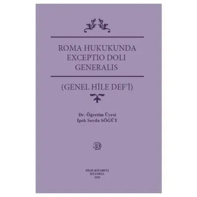 Roma Hukukunda Exceptio Doli Generalis
