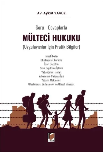 Soru ve Cevaplarla Mülteci Hukuku
