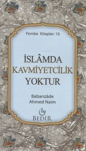 İslamda Kavmiyetcilik Yoktur