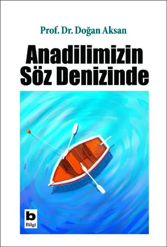 Anadilimizin Söz Denizinde