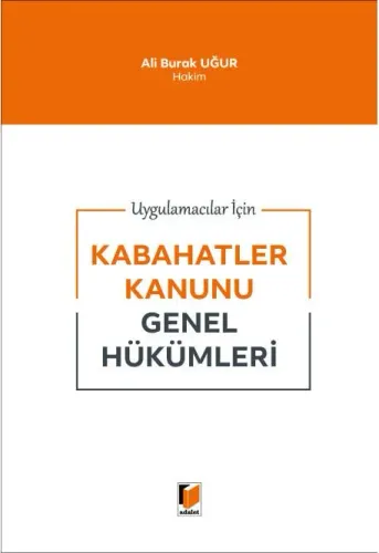 Kabahatler Kanunu Genel Hükümleri