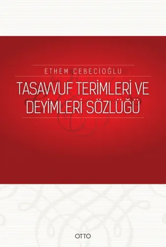 Tasavvuf Terimleri ve Deyimleri Sözlüğü