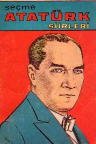 Seçme Atatürk Şiirleri