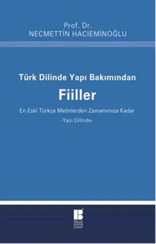 Türk Dilinde Yapı Bakımından Fiiller