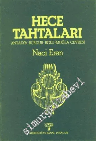Hece Tahtaları: Antalya, Burdur, Muğla Çevresi -        1984