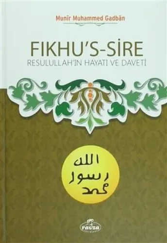 Muhtasar Fıkhu's-Sîre; Resulullah'ın Hayatı ve Daveti